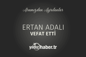 Ertan Adalı Vefat Etti (17 Şubat 2025)