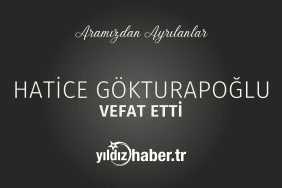 Hatice Gökturapoğlu Vefat Etti (23 Şubat 2024)