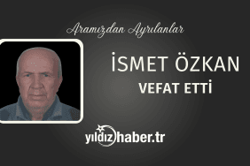 İsmet Özkan Vefat Etti (25 Şubat 2025)