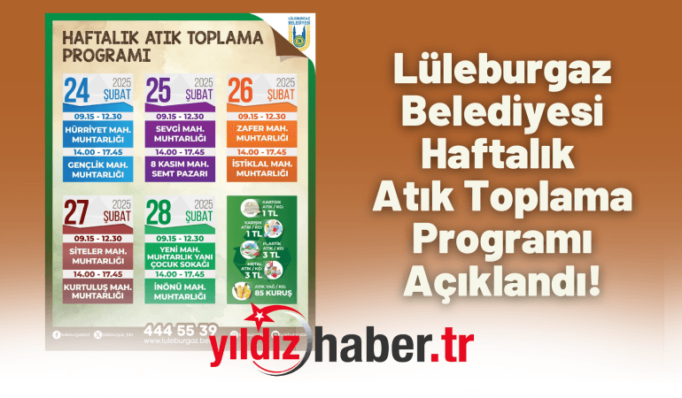 Lüleburgaz Belediyesi Haftalık Atık Toplama Programı Açıklandı!
