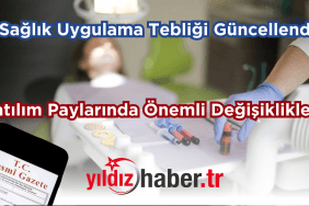 Sağlık Uygulama Tebliği Güncellendi
