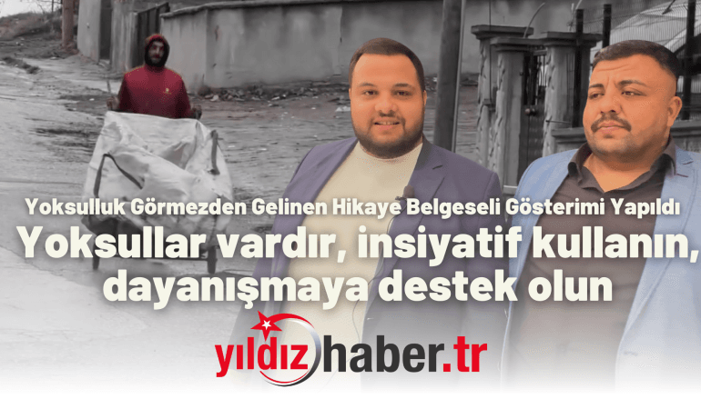 Yoksulluk Görmezden Geldiğimiz Hikayeler’den Çağrı; Dayanışma ve Farkındalık