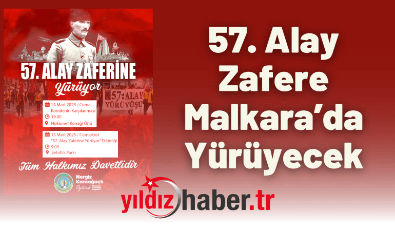 57. Alay Zafere Malkara’da Yürüyecek