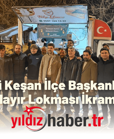 AK Parti Keşan İlçe Başkanlığı'ndan Hayır Lokması İkramı