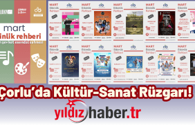 Çorlu’da Kültür-Sanat Rüzgarı!