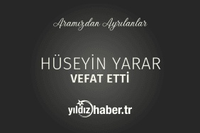 Hüseyin Yarar Vefat Etti (2 Mart 2025)