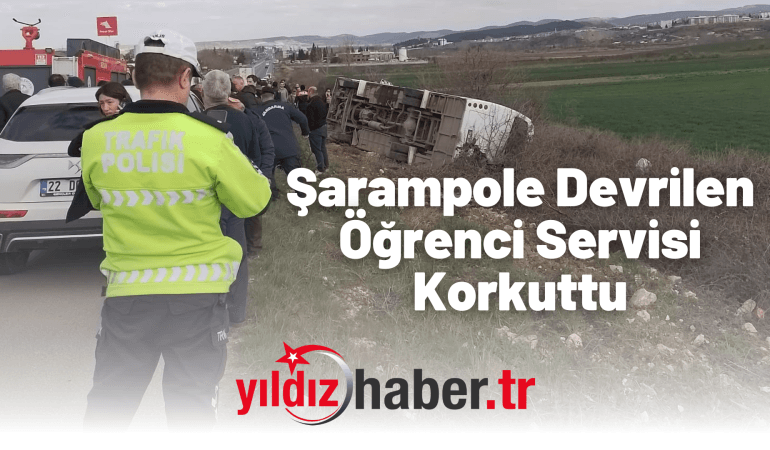Şarampole Devrilen Öğrenci Servisi Korkutt