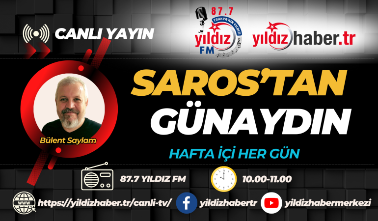 Saros’tan Günaydın: Trakya’dan Dünyaya Yeni Bir Ses!