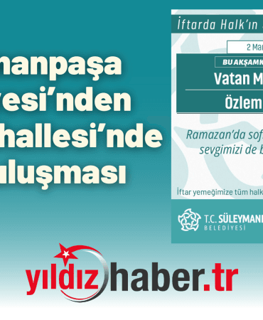 Süleymanpaşa Belediyesi’nden Vatan Mahallesi’nde İftar Buluşması
