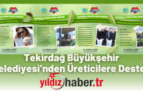 Tekirdağ Büyükşehir Belediyesi’nden Üreticilere Destek