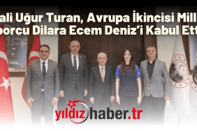 Vali Uğur Turan, Avrupa İkincisi Milli Sporcu Dilara Ecem Deniz’i Kabul Etti