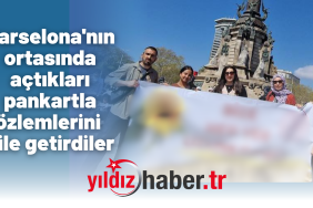 Barselona'nın ortasında açtıkları pankartla özlemlerini dile getirdiler