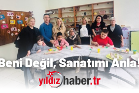 “Beni Değil, Sanatımı Anla!”