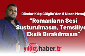 Dündar Kılıç Gülgün’den 8 Nisan Mesajı