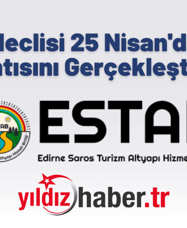ESTAB Meclisi 25 Nisan'da Olağan Toplantısını Gerçekleştirecek