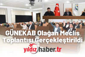 GÜNEKAB Olağan Meclis Toplantısı Gerçekleştirildi