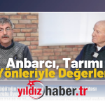 Keşan TSO Yönetim Kurulu Üyesi Mustafa Anbarcı “Tarım Günlüğü” Programında Tarımı Tüm Yönleriyle Değerlendirdi