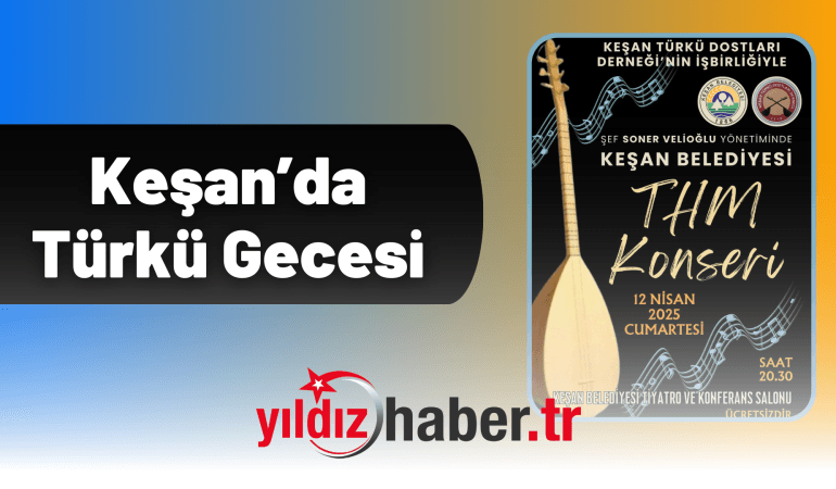 Keşan’da Türkü Gecesi