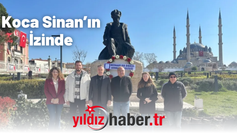 Koca Sinan’ın İzinde