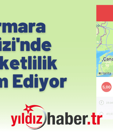 Marmara Denizi'nde Hareketlilik Devam Ediyor