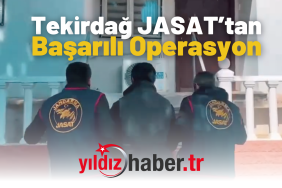 Tekirdağ JASAT’tan Başarılı Operasyon