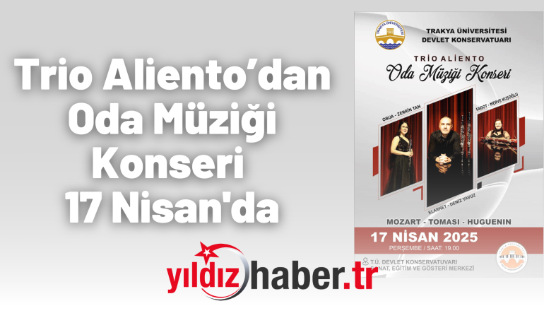 Trio Aliento’dan Oda Müziği Konseri 17 Nisan’da