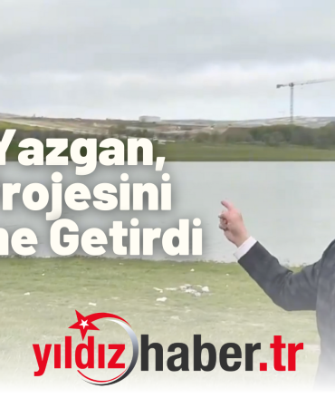 Vekil Yazgan, Rant Projesini Gündeme Getirdi