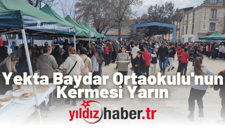 Yekta Baydar Ortaokulu’nun Kermesi Yarın