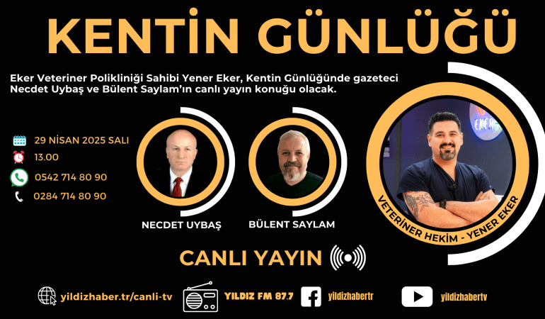 “Kentin Günlüğü” Programında Yener Eker Canlı Yayın Konuğu Olacak