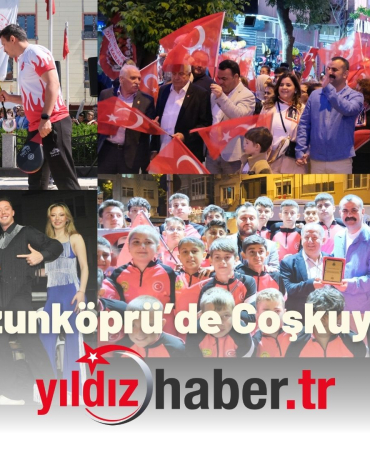 19 Mayıs Uzunköprü’de Coşkuyla Kutlandı