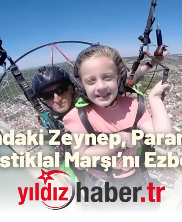 7 Yaşındaki Zeynep, Erikli Semalarında Paramotorla Uçarken İstiklal Marşı’nı Ezbere Okudu