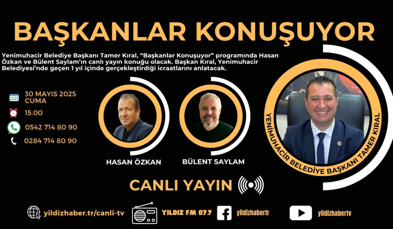 Başkanlar Konuşuyor Programında Tamer Kıral Konuk Olacak
