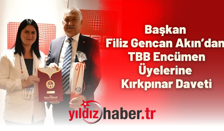 Başkan Filiz Gencan Akın’dan TBB Encümen Üyelerine Kırkpınar Daveti