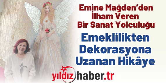 Emine Mağden’den İlham Veren Bir Sanat Yolculuğu