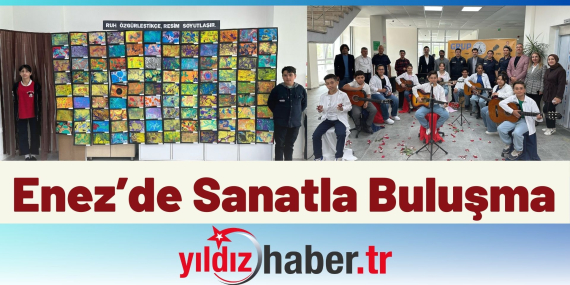 Enez’de Sanatla Buluşma