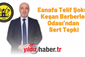 Esnafa Telif Yükü Keşan Berberler Odası’ndan Sert Tepki