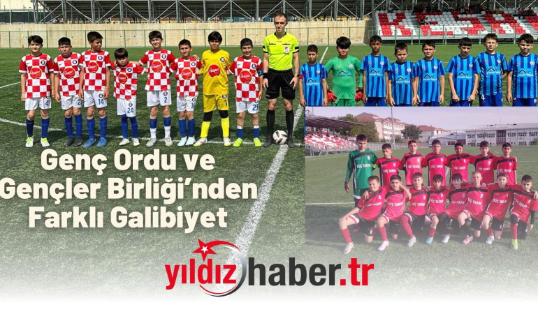 Genç Ordu ve Gençler Birliği’nden Farklı Galibiyet