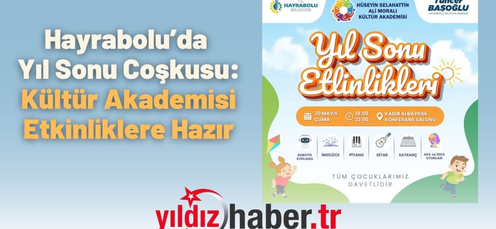 Hayrabolu’da Yıl Sonu Coşkusu Kültür Akademisi Etkinliklere Hazır