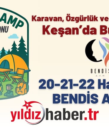 Karavan, Özgürlük ve Doğa Tutkunları Keşan’da Buluşuyor