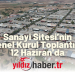 Keşan Küçük Sanayi Sitesi Yapı Kooperatifi'nde Genel Kurul Toplantısı 12 Haziran’da