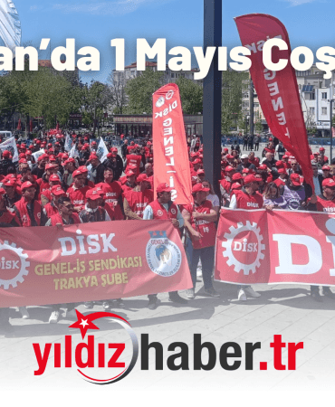 Keşan’da 1 Mayıs Coşkusu