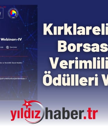 Kırklareli Ticaret Borsası'ndan Verimlilik Proje Ödülleri Webinari