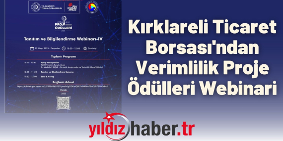 Kırklareli Ticaret Borsası'ndan Verimlilik Proje Ödülleri Webinari