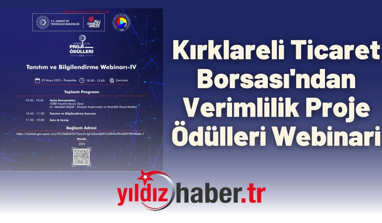 Kırklareli Ticaret Borsası’ndan Verimlilik Proje Ödülleri Webinari