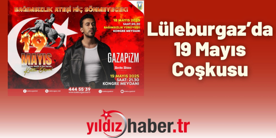 Lüleburgaz’da 19 Mayıs Coşkusu