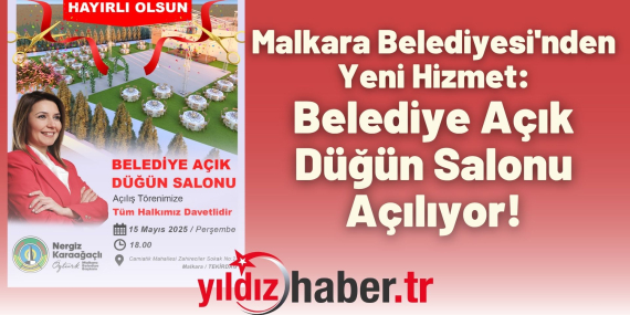Malkara Belediyesi'nden Yeni Hizmet Belediye Açık Düğün Salonu Açılıyor!
