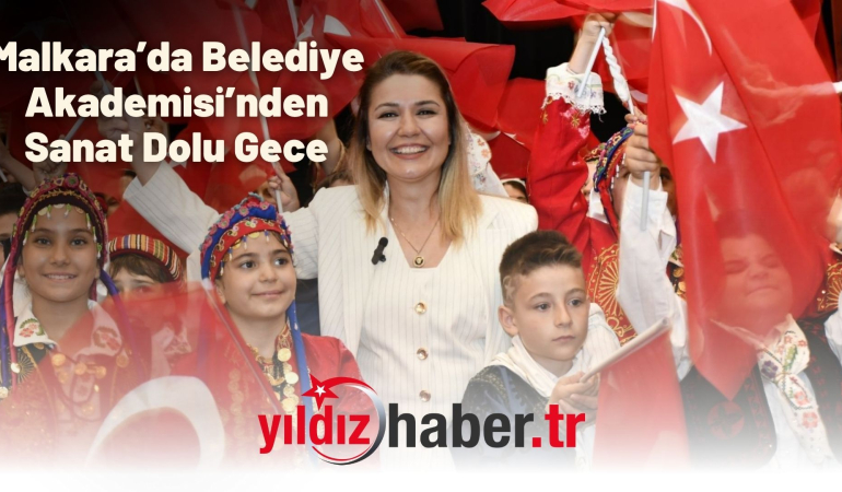 Malkara’da Belediye Akademisi’nden Sanat Dolu Gece