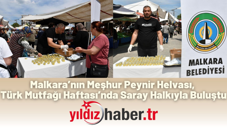 Malkara’nın Meşhur Peynir Helvası, Türk Mutfağı Haftası’nda Saray Halkıyla Buluştu