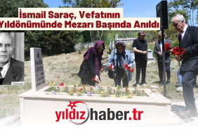 Merhum Belediye Başkanı İsmail Saraç, Vefatının 62. Yıldönümünde Mezarı Başında Anıldı