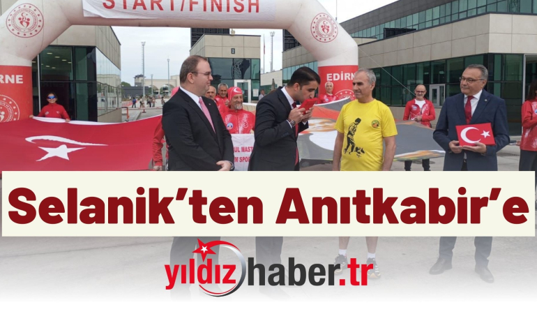 Selanik’ten Anıtkabir’e